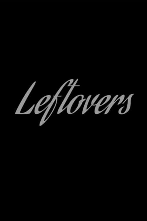 Leftovers