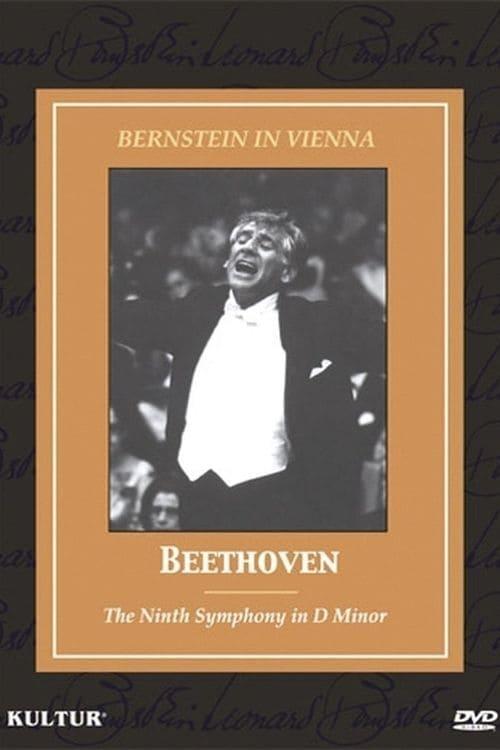 Bernstein in Vienna: Beethoven, The Ninth Symphony