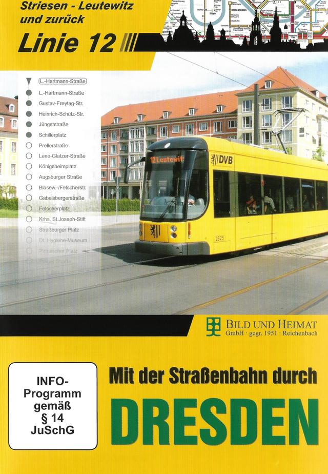 Mit der Straßenbahn durch Dresden - Linie 12