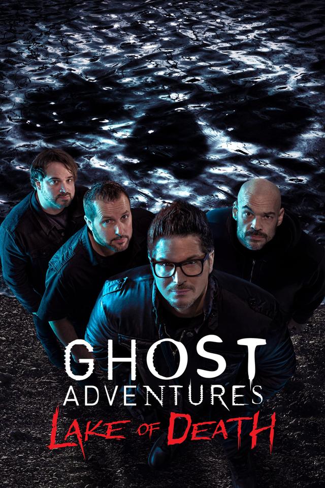 Ghost Adventures: Lake of Death