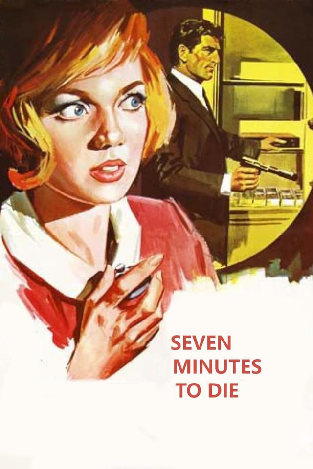 Seven Minutes to Die