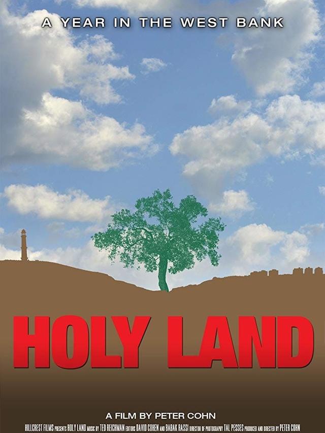 Holy Land: A Year in the West Bank