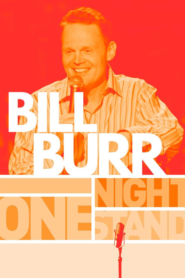 Bill Burr: One Night Stand