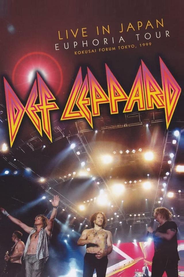 Def Leppard - In Japan Euphoria Tour