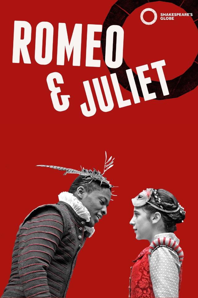 Romeo and Juliet - Live at Shakespeare's Globe