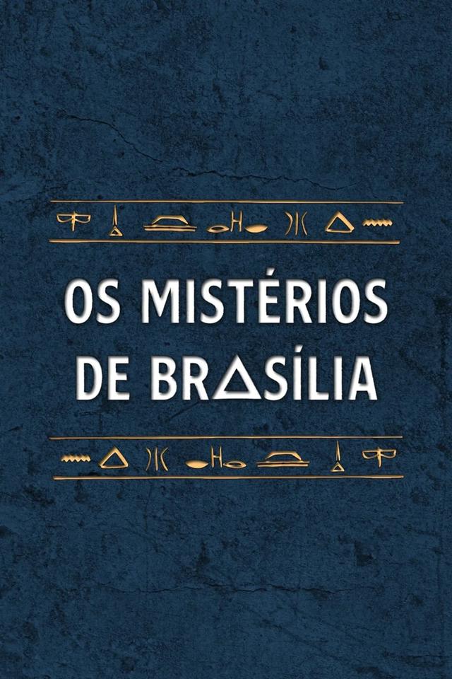 Os Mistérios de Brasília