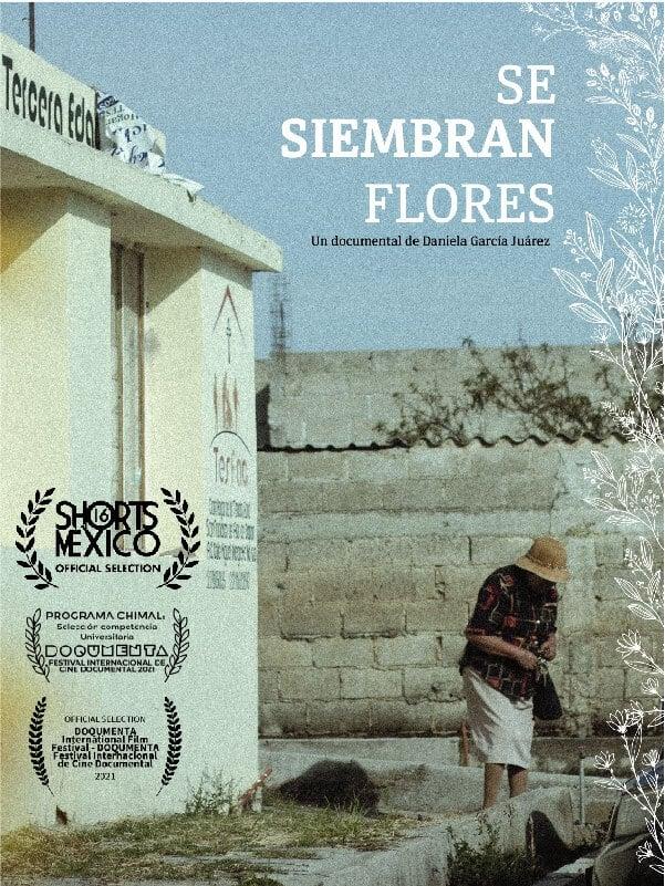 Se Siembran Flores