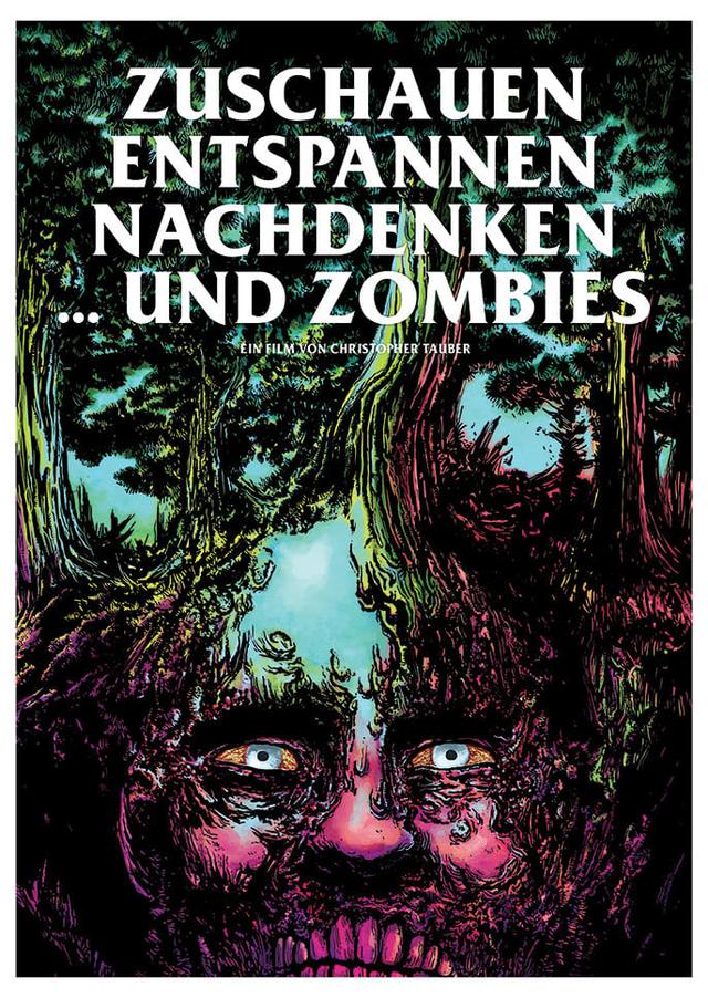 Zuschauen, Entspannen, Nachdenken und Zombies