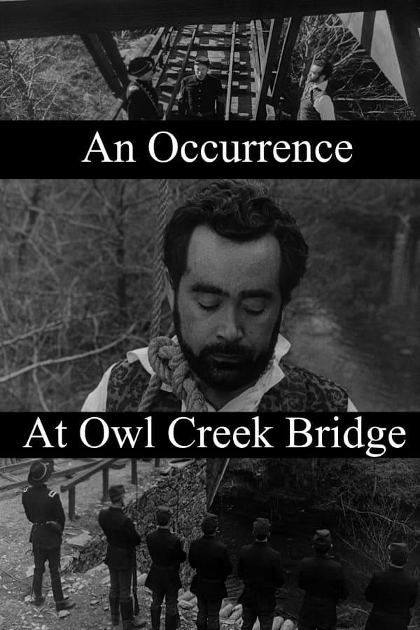 An Occurrence at Owl Creek Bridge