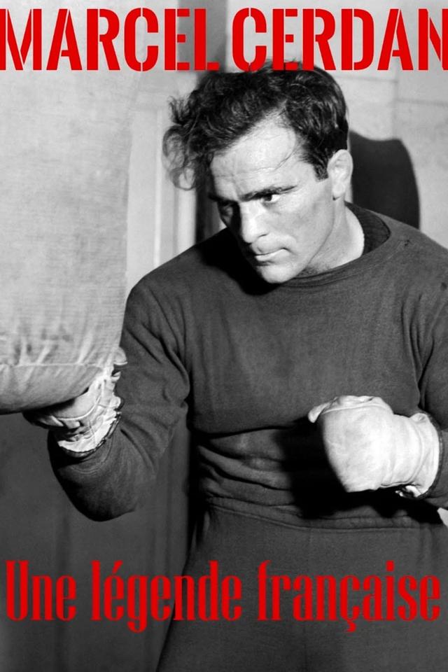 Marcel Cerdan, une légende française