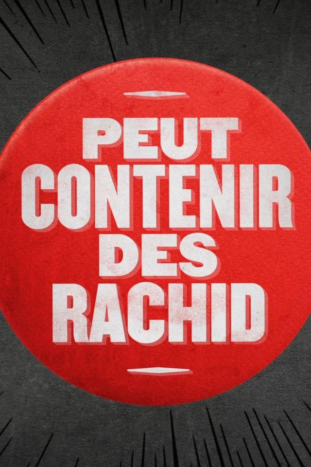 Peut contenir des Rachid