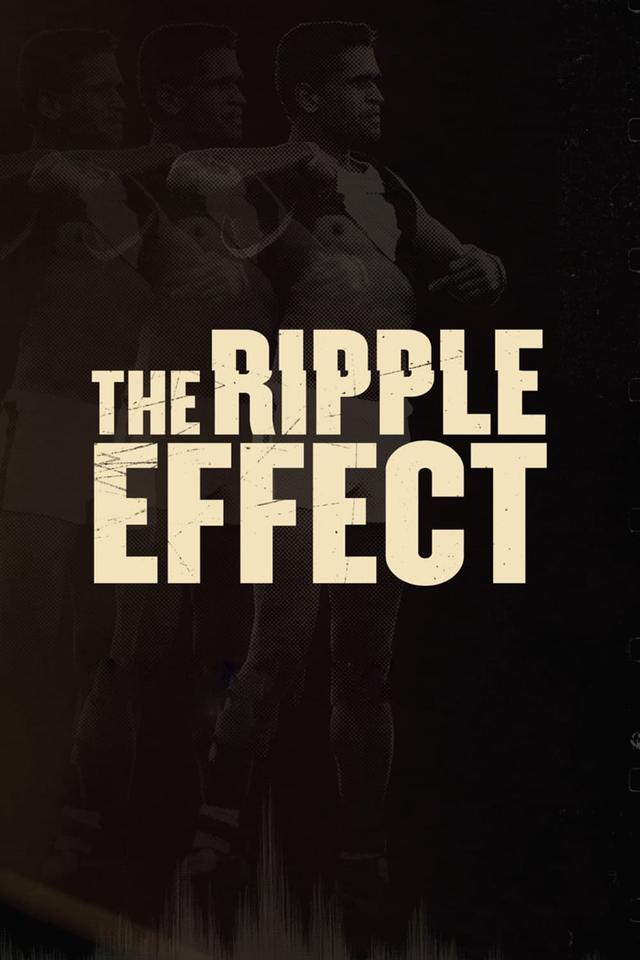 The Ripple Effect