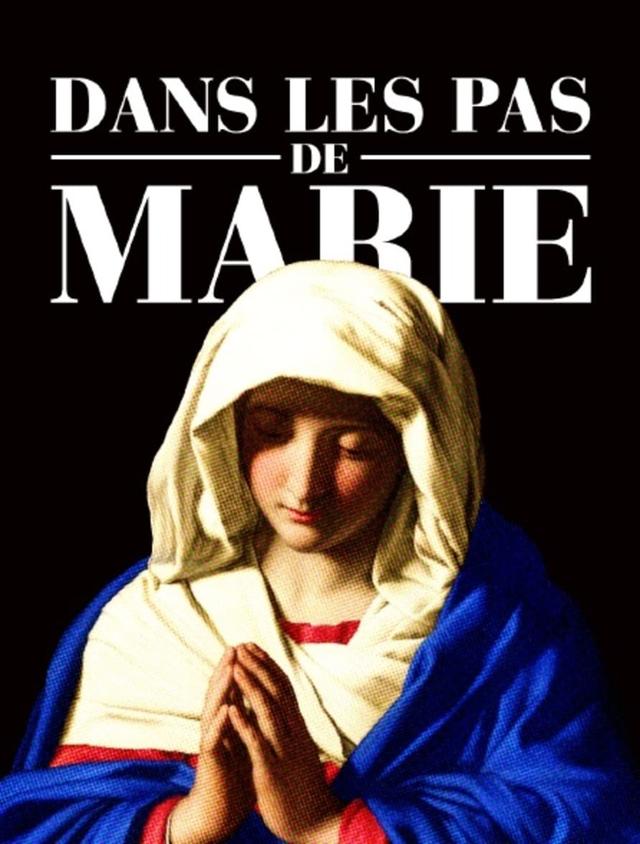 Sur les pas de Marie