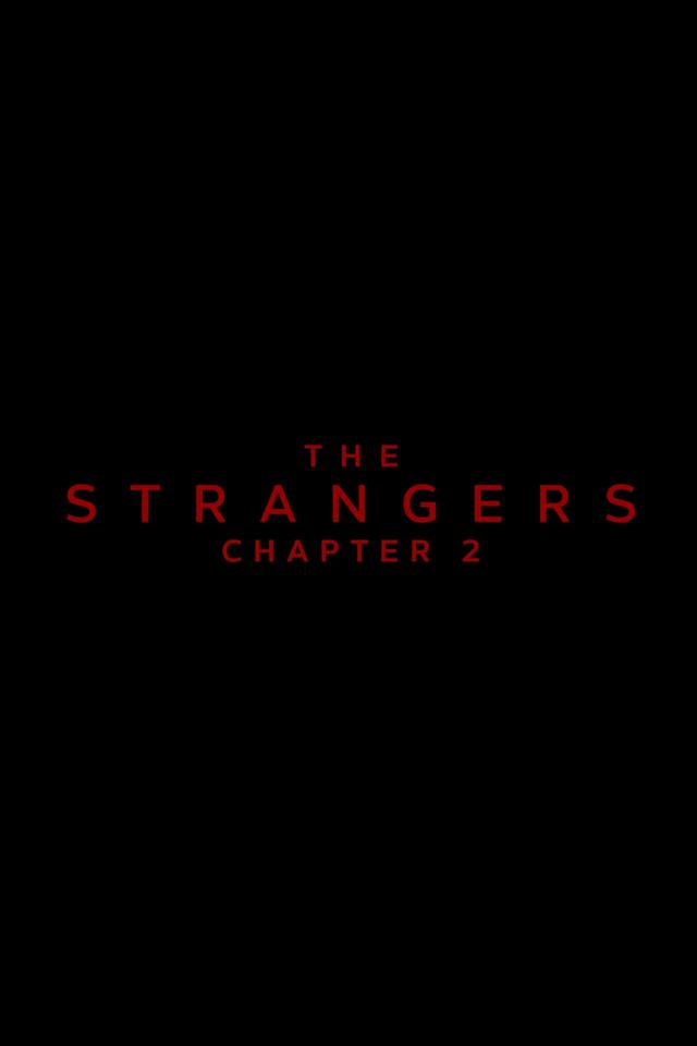 The Strangers: Chapter 2