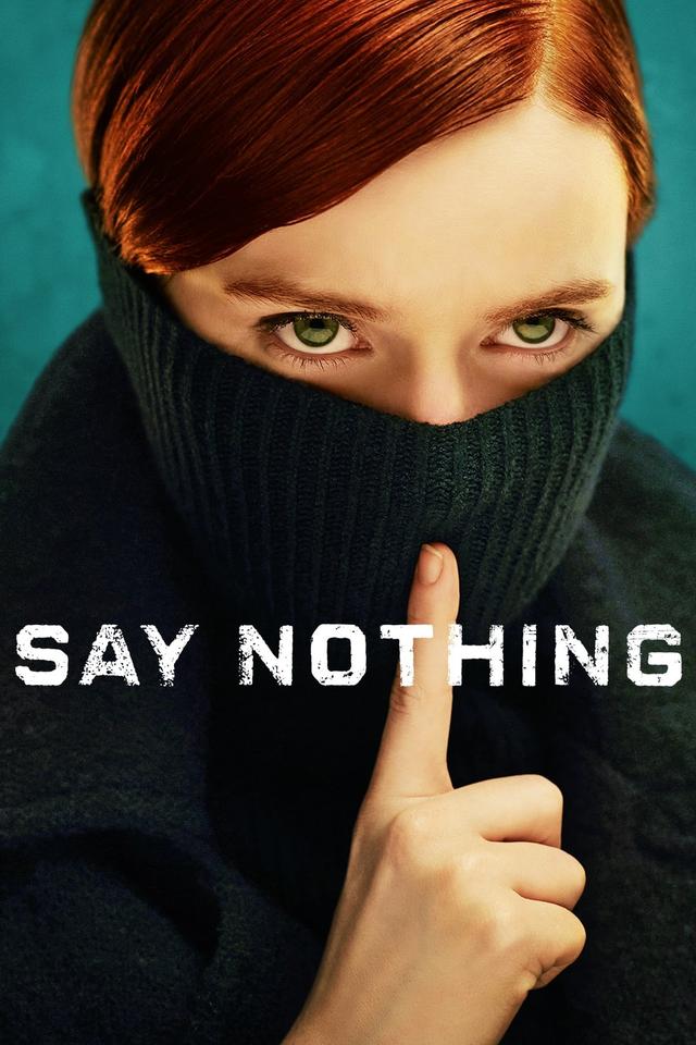 Say Nothing