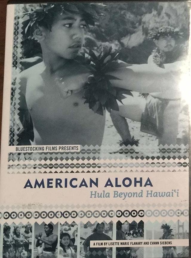 American Aloha: Hula Beyond Hawai'i