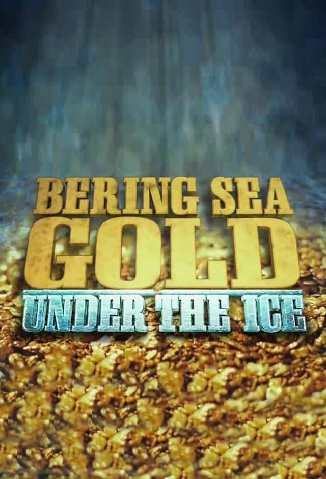 Bering Sea Gold: Under the Ice