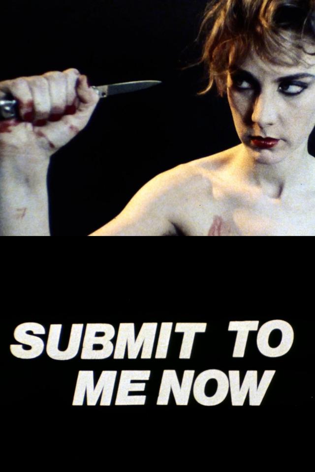 Submit to Me Now