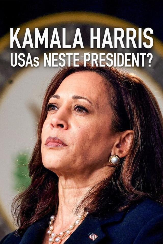 Kamala Harris: USAs neste president?