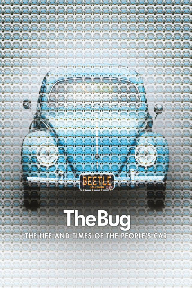 The Bug: Life and Times of the People's Car