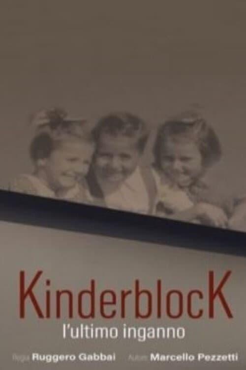 KinderblocK - L’ultimo inganno