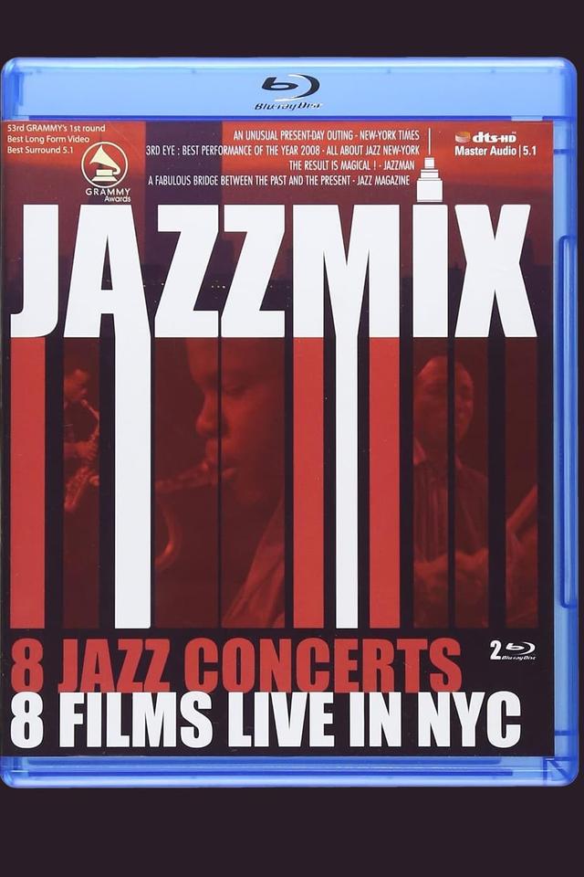 Jazz Mix - 8 Jazz Concerts Live in NYC