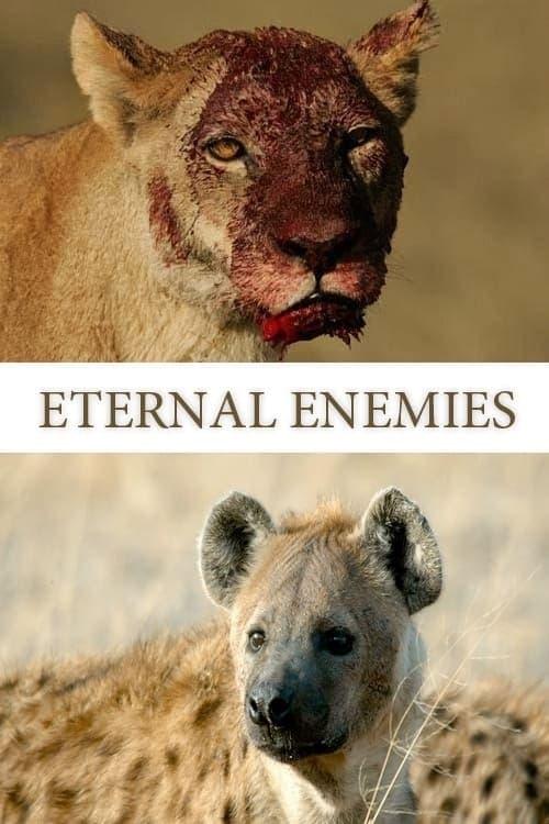 Eternal Enemies: Revealed