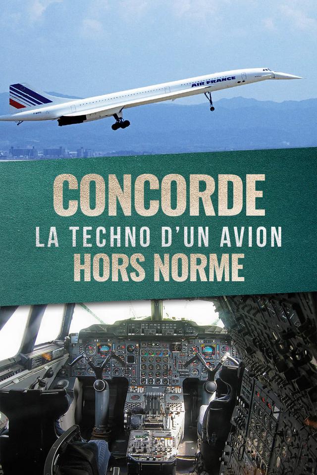 Concorde : La Techno d'un avion hors norme