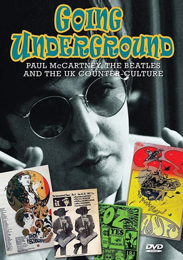 Going Underground: Paul McCartney, the Beatles and the UK Counterculture