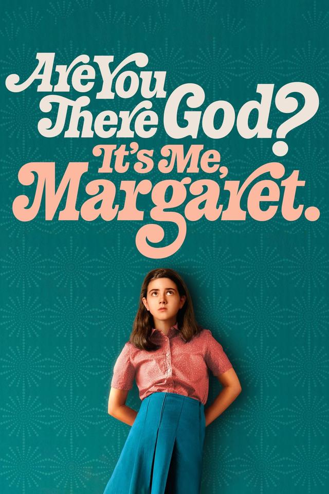 Are You There God? It's Me, Margaret.