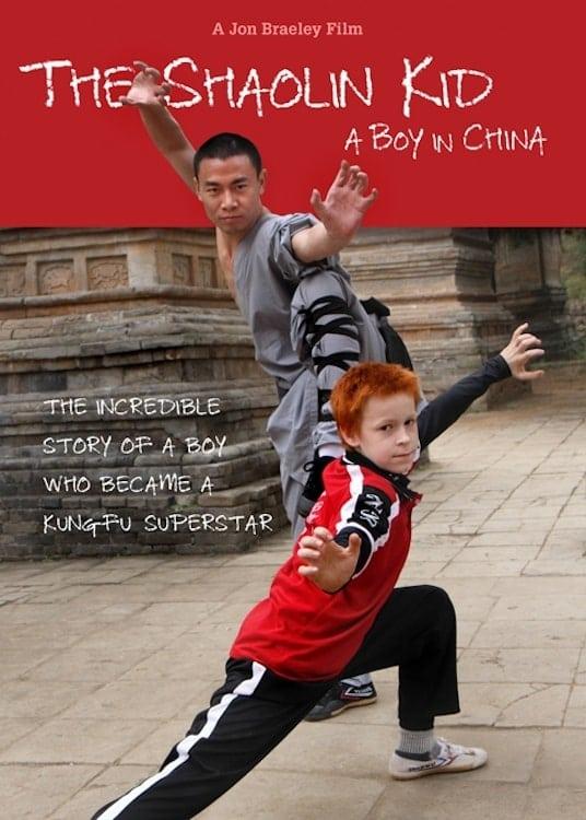 The Shaolin Kid: A Boy In China