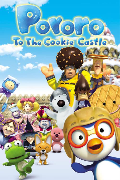 Pororo to the Cookie Castle