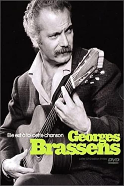 Georges Brassens - Elle est à toi cette chanson 1954 à 1979