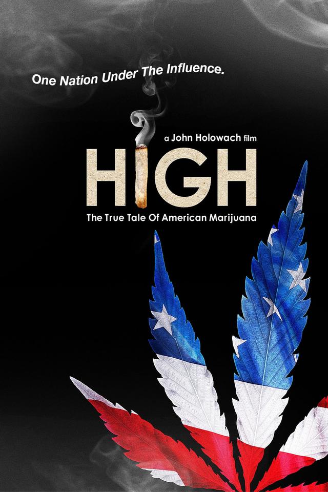 High: The True Tale of American Marijuana